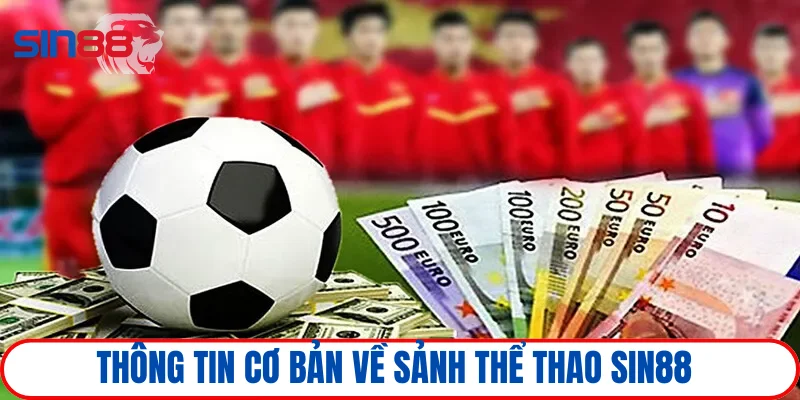 Giới thiệu vài nét về sảnh sảnh cá cược thể thao