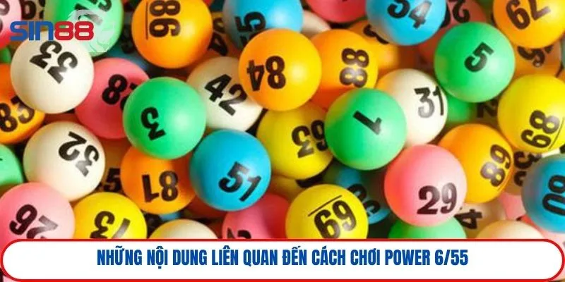 Cách chơi Power 6/55