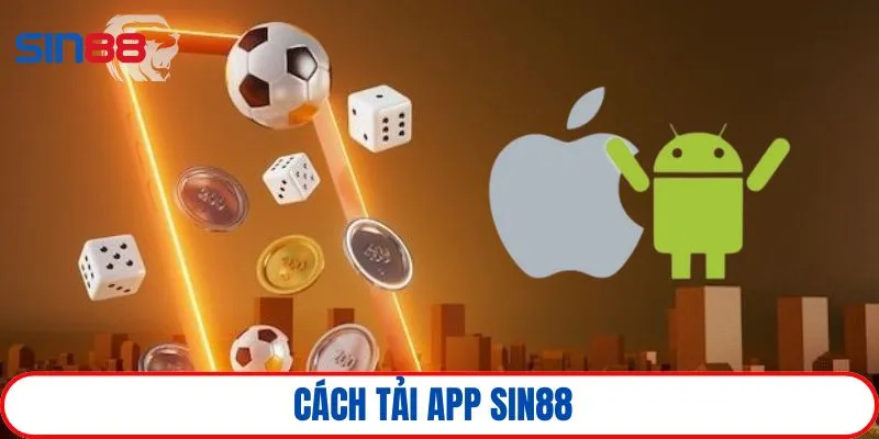 Hướng dẫn tải app chơi game tiện lợi với thiết bị di động