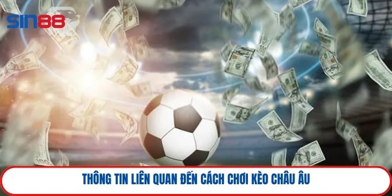 Thông tin liên quan cách chơi